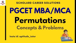 Permutations | Concept & Problems | PYQs | PGCET 2023 MBA/MCA | #pgcet2023 #mbaentrance #mcaentrance