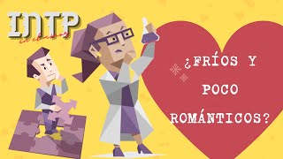 Personalidad INTP en el amor ❤️ Compatibilidad, noviazgo y cómo conquistarlos!