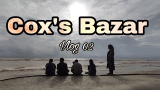 কক্সবাজারে একটি বাজে দিনের অভিজ্ঞতা  || Cox’s Bazar Vlog 02 || Amity With Amit