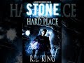 Stone and a Hard Place (Alastair Stone Chronicles, #1) - R. L. King