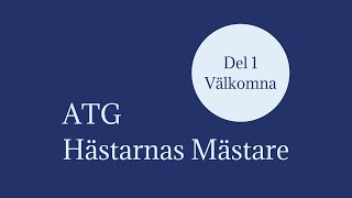 ATG Hästarnas Mästare - Del 1 Välkomna - 25 augusti 2023