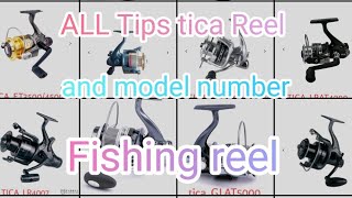 fishing reel (tica) model number