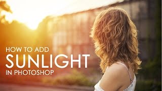 How to Add Sunlight to Photos in Photoshop