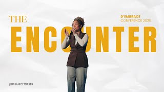 "The Encounter" - D'Embrace Conference 2025