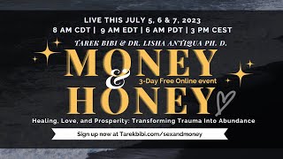 Honey & Money: Healing, Love and Prosperity