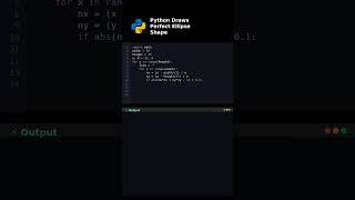 Python Draws Perfect Ellipse Shape #pythongeometry