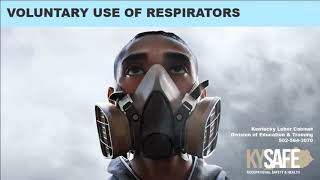 Voluntary Use of Respirators