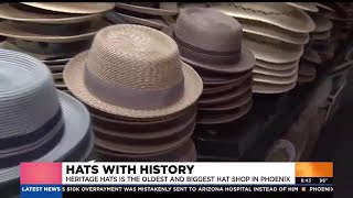 Heritage Hats is Phoenix's oldest and largest hat shop