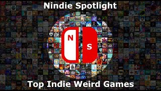 Top 30 / Best Weird Indie Games on Nintendo Switch [Through 1/1/21]