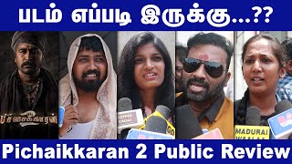 Pichaikkaran 2 Public Review | Pichaikkaran 2 Review | Vijay Antony | Tamil Movie Review