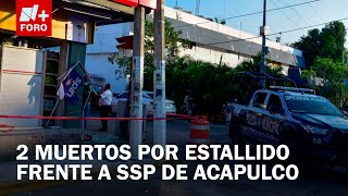 Granada estalla frente a la Secretaría de Seguridad Pública de Acapulco; Hay 2 muertos