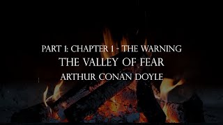 Part 1 Chapter 1 - The Warning | The Valley of Fear By Sir Arthur Conan Doyle