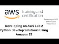 Developing on AWS  Lab 2 Python   Develop Solutions Using Amazon S3