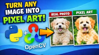 I Turned a Normal Image Into Pixel Art Using Python (OpenCV tutorial)
