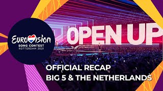 OFFICIAL RECAP: Big 5 & The Netherlands - Eurovision Song Contest 2021