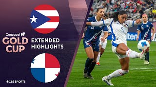 Puerto Rico vs. Panama: Extended Highlights | CONCACAF W Gold Cup I CBS Sports Attacking Third