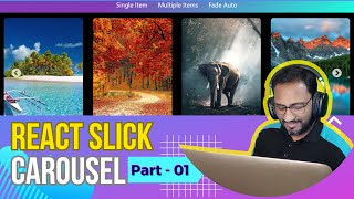 React Slick Carousel Tutorial - Part-01