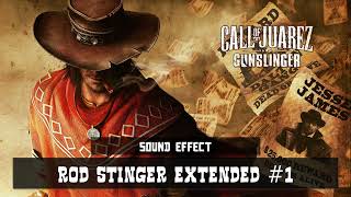 Call of Juarez: Gunslinger | Rod Stinger Extended #1 ♪ [Sound Effect]