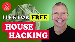 House Hacking | Live in Your Home or Real Estate Investment for Free