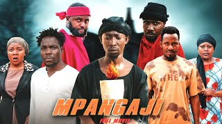 MPANGAJI  full move  |B| #kakoso