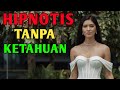 Bagaimana Cara Hipnotis Orang Lain Diam-Diam Tanpa Ketahuan?