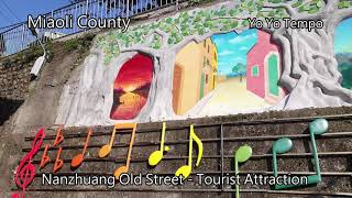 Nanzhuang Old Street  - Tourist Attraction in Miaoli County