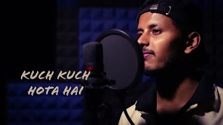 Kuch Kuch Hota Hai | Tum Paas Aaye | Cover | Harsh Raj