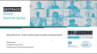 2026 GEOTRACES Online Seminar #2 - Trace metal input in polar environments