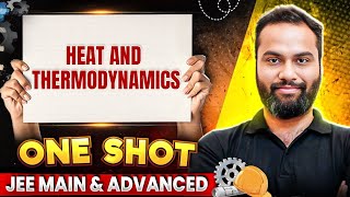 HEAT \u0026 THERMODYNAMICS in 1 Shot - All Concepts Covered || JEE Main \u0026 Advanced || Safar JEE