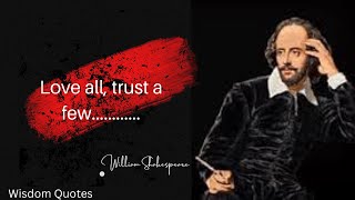 Wisdom Quotes | Motivational Quotes | William Shakespeare Quotes
