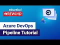 Azure DevOps CI/CD Pipeline | Azure DevOps Tutorial | Azure DevOps | Edureka | DevOps Live - 1
