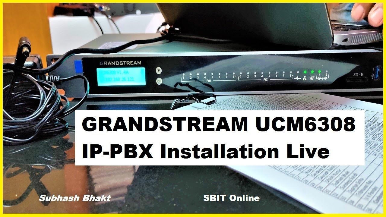 GRANDSTREAM UCM6308 IP PBX System Installation - YouTube