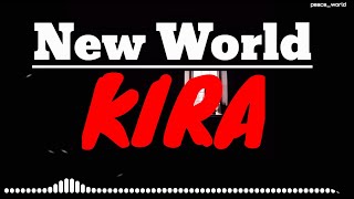 Kira - New World ( NCS )