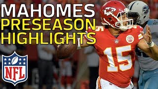 Patrick Mahomes Named Starter in Week 17:  Preseason Highlights | NFL Highlights