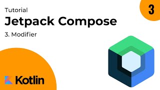 Tutorial Jetpack Compose Android - Modifier- Part 3