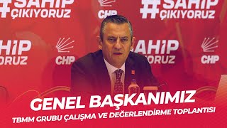 CHP GENEL BAŞKANI ÖZGÜR ÖZEL - TBMM GRUBU ÇALIŞMA VE DEĞERLENDİRME TOPLANTISI 02/11/2024