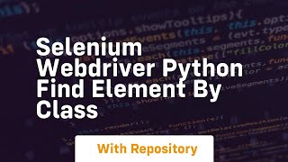 selenium webdriver python find element by class