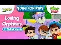Song with Zaky x Omar & Hana  | Loving Orphans  [NO INSTRUMENTS]