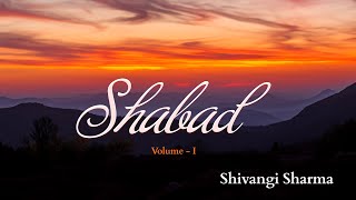 Shabad || A Collection of soulful Gurbani Shabads || Volume 1