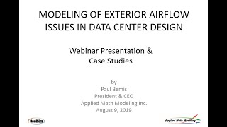 Modeling Exterior Data Center Flow Issues with CFD