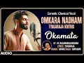 Carnatic Classical Vocal | Omkara Nadham | Thyagaraja Krithis |Okamata | By Dr. M. Balamuralikrishna