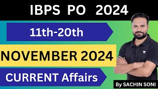 11TH- 20TH November 2024| Current Affairs | Banking Awareness #ibpspo