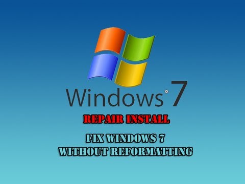 Repair Install to Fix Windows 7 Without Reformatting by Britec Repair Install to Fix Windows 7 Without Reformatting by Britec