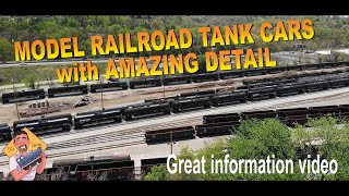 Model Railroad Tank Cars with AMAZING DETAIL!  Great information video.