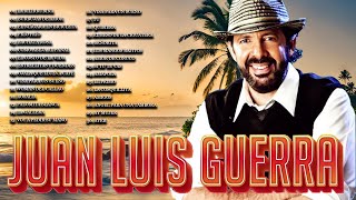 Juan Luis Guerra EXITOS, EXITOS, EXITOS Sus Mejores Canciones - Juan Luis Guerra Mix Nuevo 2024