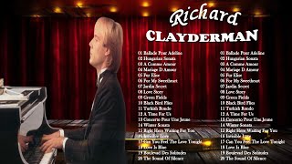 Lo mejor de Richard Clayderman - Álbum completo de grandes éxitos de Richard Clayderman