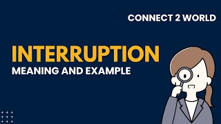 What Does interruption  Means || Meanings And Definitions With interruption in ENGLISH