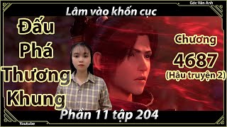 [Dịch Chuẩn] Đấu Phá Thương Khung hậu truyện 2 - chương 4687 | Góc Vân Anh