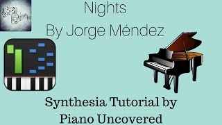 Nights - Jorge Méndez (Synthesia Piano Tutorial) by Piano Uncovered