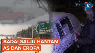 Penampakan Badai Salju Hantam Amerika Serikat dan Eropa